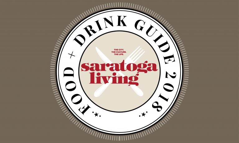 The ‘saratoga living’ Food + Drink Guide 2018