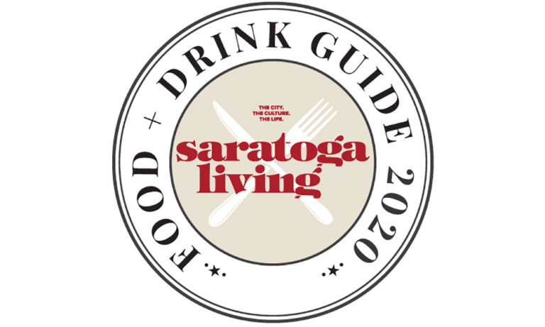 Special Promotional Section: The ‘saratoga living’ Food + Drink Guide 2020