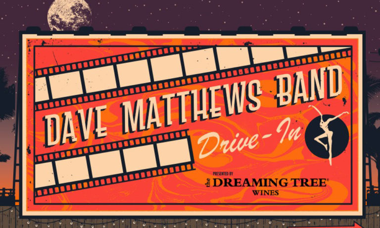 Saratoga Favorite The Dave Matthews Band Launches ‘DMB Drive-In’ Series